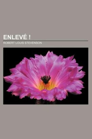 Cover of Enleve !