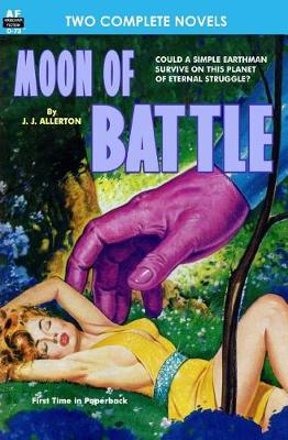 Book cover for Moon of Battle & The Mutant Weapon