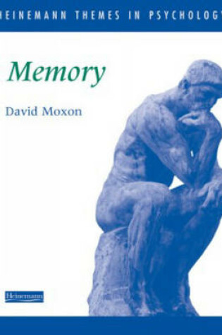 Cover of Heinemann Themes in Psychology: Memory