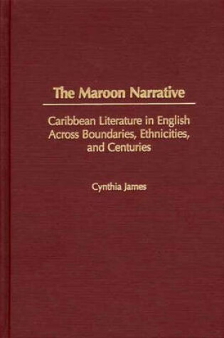 Cover of The Maroon Narrative