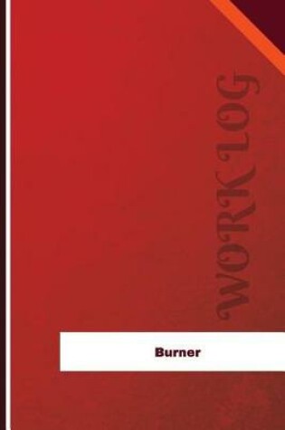 Cover of Burner Tender Work Log