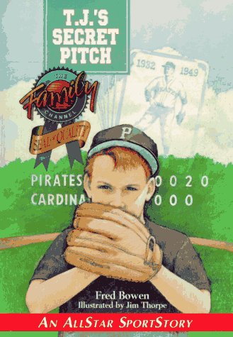 Cover of T.J.'s Secret Pitch