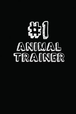 Book cover for #1 Animal Trainer