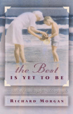 Book cover for The Best is Yet to be
