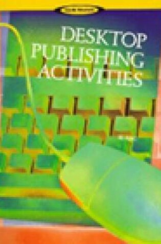 Cover of Desktop Publishing Activities