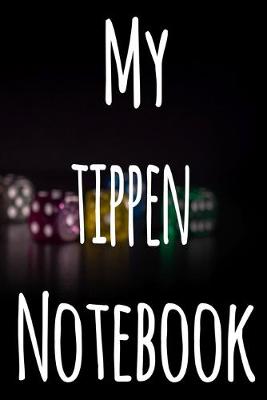 Cover of My Tippen Notebook