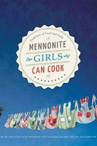 Cover of Mennonite Girls Can Cook