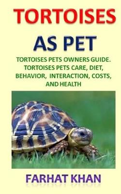 Book cover for Tortoises as Pets