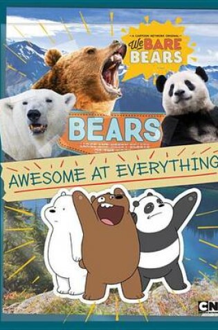 Cover of Bears: Awesome at Everything