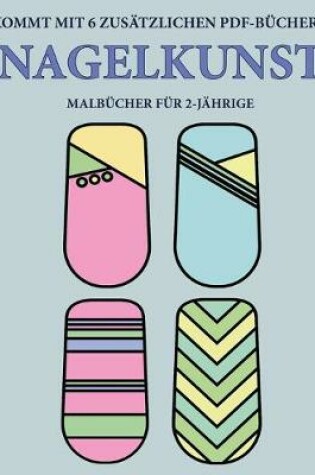 Cover of Malbücher für 2-Jährige (Nagelkunst)