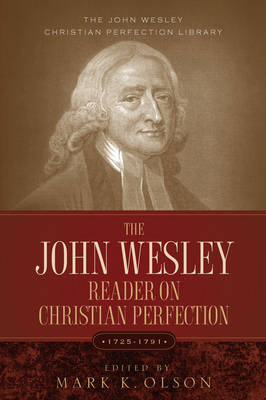 Book cover for The John Wesley Reader on Christian Perfection.