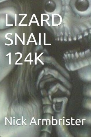 Cover of Lizard Snail 124k