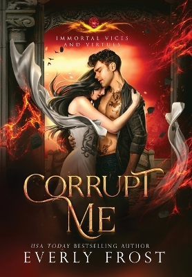 Book cover for Corrupt Me