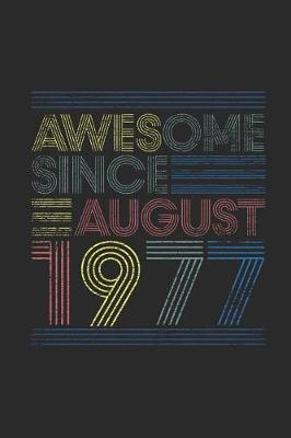 Book cover for Awesome Since August 1977