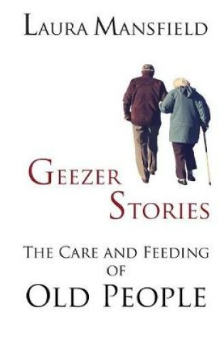 Cover of Geezer Stories