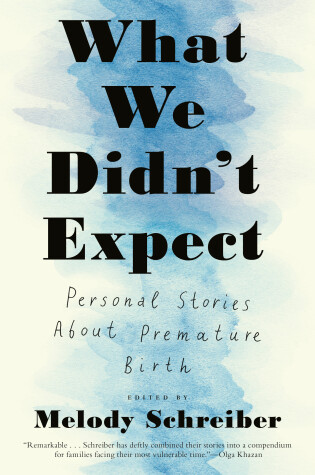 Cover of What We Didn't Expect