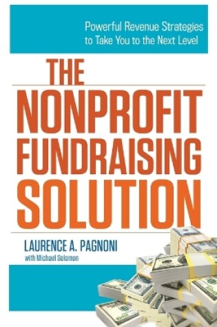 Cover of The Nonprofit Fundraising Solution