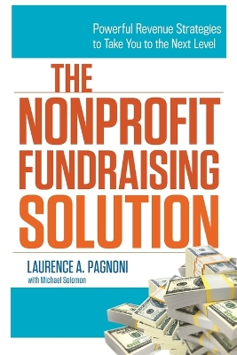 Cover of The Nonprofit Fundraising Solution