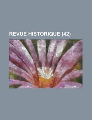 Book cover for Revue Historique (42)