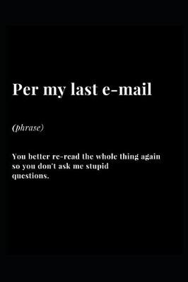 Cover of Per my last e-mail