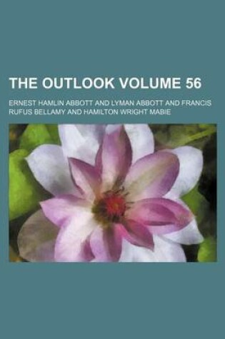 Cover of The Outlook Volume 56