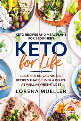 Book cover for Keto Recipes and Meal Plans For Beginners