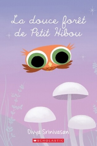 Cover of La Douce For�t de Petit Hibou