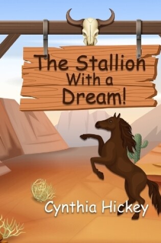 Cover of The Stallion With a Dream