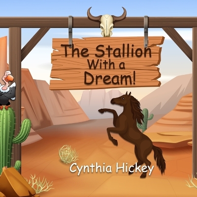 Book cover for The Stallion With a Dream