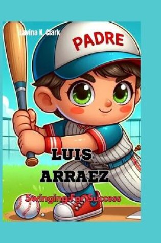 Cover of Luis Arraez