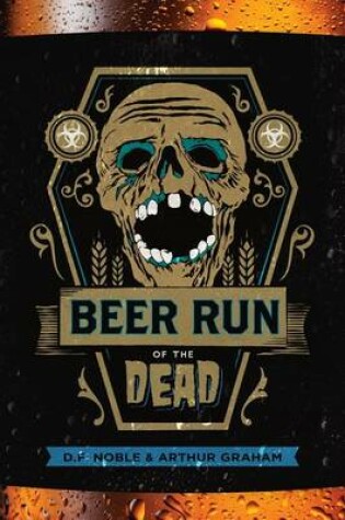Cover of Beer Run of the Dead