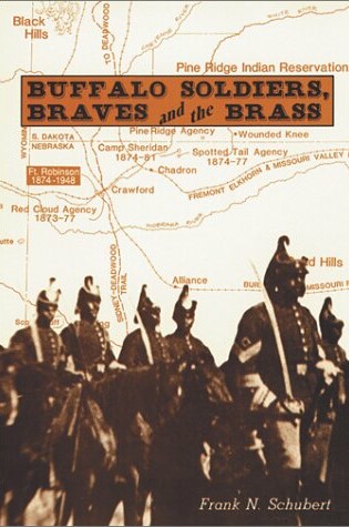 Cover of Buffalo Soldiers, Braves, and the Brass