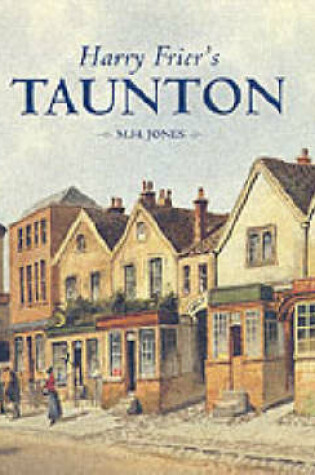 Cover of Harry Frier's Taunton