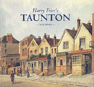 Book cover for Harry Frier's Taunton