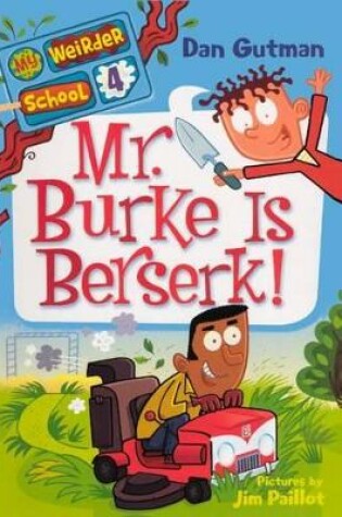Cover of Mr. Burke Is Berserk!
