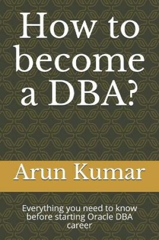 Cover of How to become a DBA?