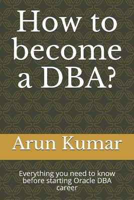 Book cover for How to become a DBA?