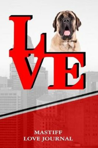 Cover of Mastiff Love Journal