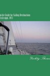 Book cover for A Quickie Guide for Sailing Destinations in Mississippi