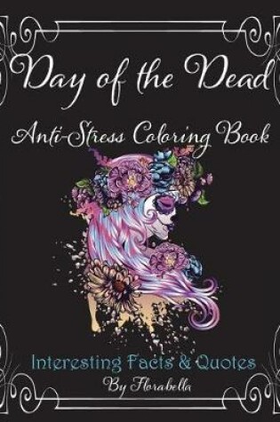 Cover of Day of the Dead Anti-Stress Coloring Book