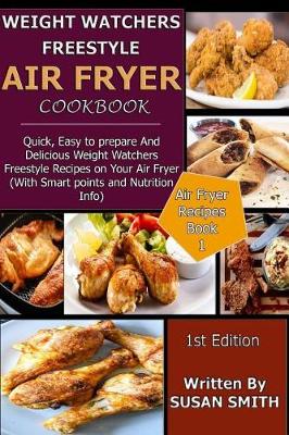 Book cover for Weight Watchers Freestyle Air Fryer Cookbook