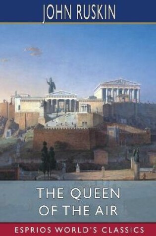 Cover of The Queen of the Air (Esprios Classics)