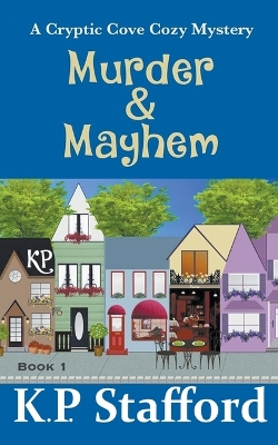 Book cover for Murder & Mayhem - A Cryptic Cove Cozy Mystery - Book 1