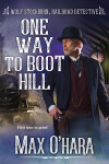 Book cover for One Way to Boot Hill