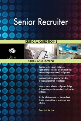 Book cover for Senior Recruiter Critical Questions Skills Assessment