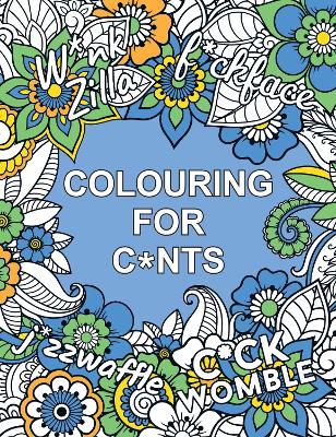 Book cover for Colouring for C*nts