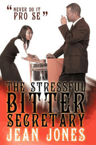 Cover of The Stressful Bitter Secretary