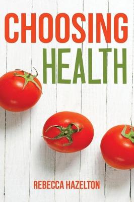 Book cover for Choosing Health