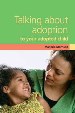 Cover of Talking About Adoption to Your Adopted Child