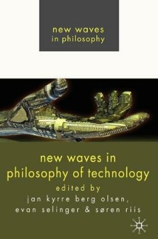 Cover of New Waves in Philosophy of Technology